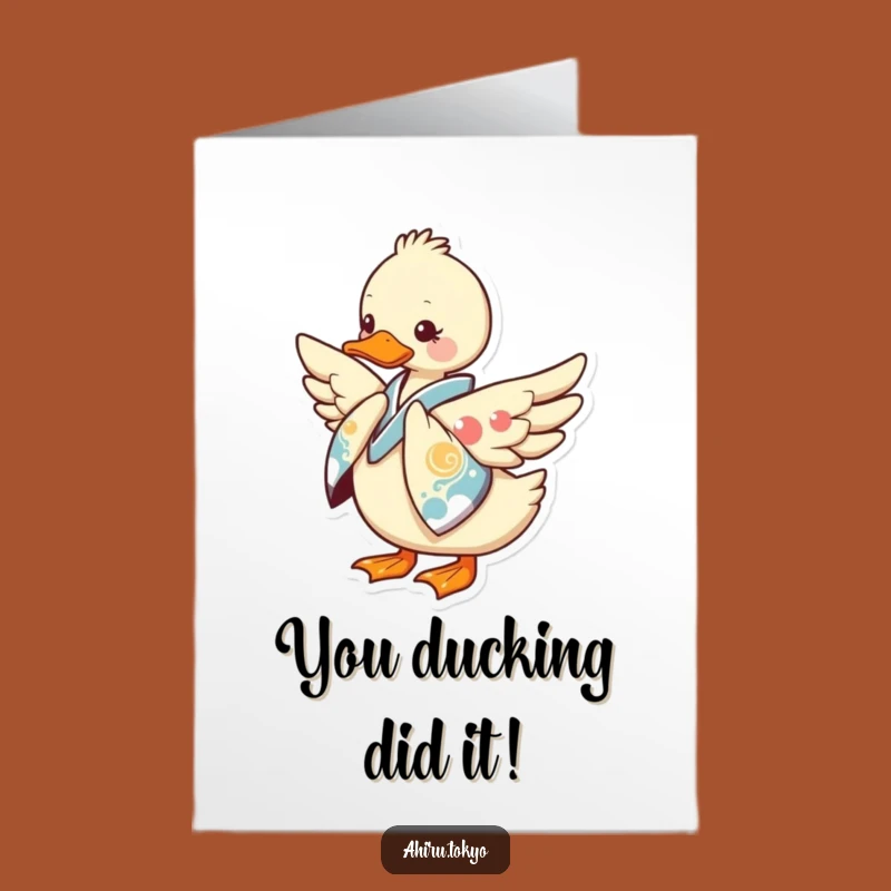 Free Printable Congrats Card: Graceful Kimono Duck - Humorous Downloadable Gift